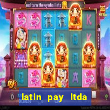 latin pay ltda jogos online